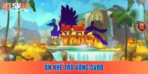 Ăn Khế Trả Vàng