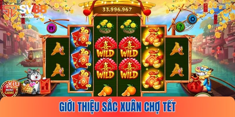 Tìm hiểu game Sắc xuân chợ Tết tại SV88
