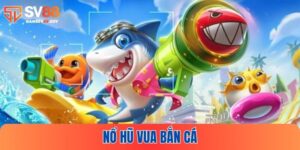 Vua bắn cá tại SV88